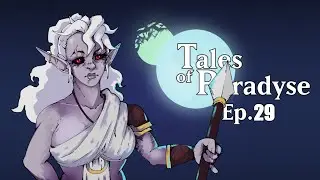 Tales of Paradyse Episode 29 | D&D Campaign | Back to the Underdark