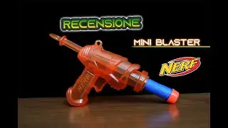 Recensione Mini Nerf || nerf pi&ugrave; piccolo?