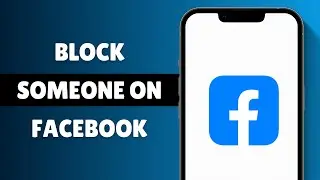 How to Block someone on Facebook