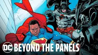 DC Beyond the Panels: Justice League Incarnate | DC