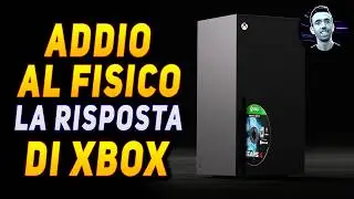 ADDIO AL FISICO | La risposta di Xbox al futuro All Digital