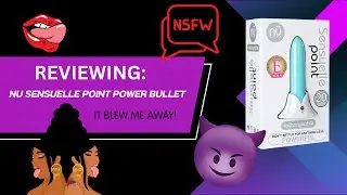 Reviewing the Nu Sensuelle POINT POWER BULLET 18+ #review #selfcare