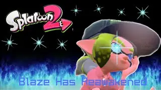 Blaze Has Reawakened! - Splatoon 2  Roller Splat Compilation