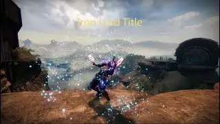 I got the IRON LORD TITLE in Destiny 2