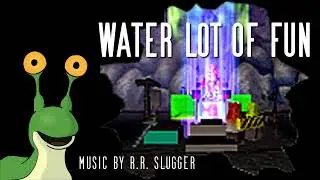 Water Lot Of Fun ~ Original Song by R.R. Slugger