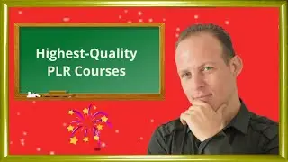 Highest-Quality PLR Courses - Buy Online Courses To Resell