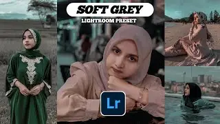 Aquagrey DARK SOFT - NEW Preset Lightroom DNG XMP For Mobile + PC | LIGHTROOM TUTORIAL PHOTOGRAPHY