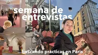 DÍAS CONMIGO VIVIENDO EN PARIS | entrevistas de trabajo