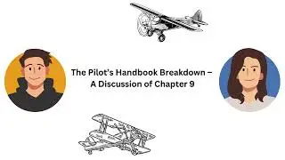 FAA PHAK 9: Flight Manuals and Other Documents (Chapter 9)