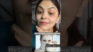 👉🥶 Winter Morning Skincare Routine for Dry Skin |No Makeup Glow#winterskincare #dryskin #shorts