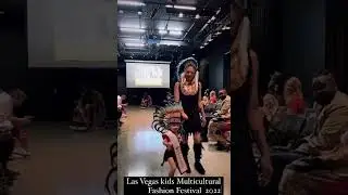 Las Vegas Kids Multicultural Fashion Festival