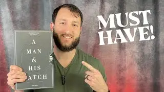 MY TOP 3 REASONS I LOVE THIS BOOK! - Must Have!! A Man and His Watch