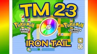 How to get TM 23 IRON TAIL in Pokemon Fire Red / Leaf Green
