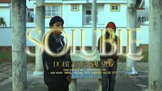 Soluble - Doble E & Sal Steez (V&iacute;deo oficial) @eternalfilms5574