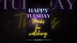 Happy Tuesday!!! 21-Mar'23 #shorts #motivation
