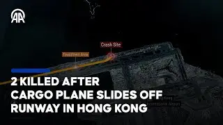 2 killed after cargo plane slides off runway in Hong Kong