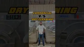Commercial laundry v/s Drycleaning laundry