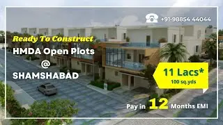 Ready To Construct Residential Plots HMDA Approved At Thimmapur, Shamshabad | Price: Rs. 11L*  EMI