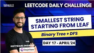 Smallest String Starting From Leaf [Watch at 1.25x] | DFS | Binary Tree | LeetCode Daily Challenge