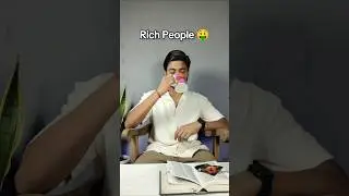 Rich People 🤑 vs middle class people 😂 #relatable #comedy #funny #memes #rich #shorts #shortvideos