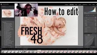 How to edit Fresh 48 photo sessions using MLP Lightroom Presets!