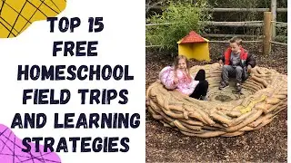Free Homeschool Field Trip Ideas (Plus Tips!)