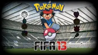 Pokemon Fifa 13 - Episode 1
