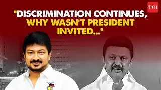 Udhayanidhi Stalin cites caste discrimination example, says &lsquo;President Murmu wasn&rsquo;t invited&hellip;&rsquo;