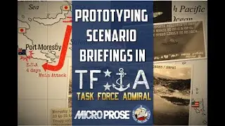 Coral Sea - Scenario Video Briefing Prototype - Task Force Admiral