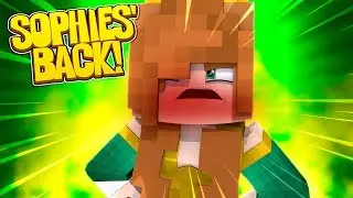 QUEEN SOPHIE IS BACK!! w/Little Carly and Little Kelly (Minecraft Roleplay).