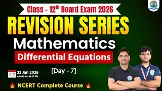 Class 12th Maths 2026🔥REVISION SERIES 🚀 NDA & IIT JEE Foundation Batch | Class 12 CBSE Board Live