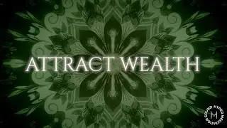 Attract Wealth Naturally