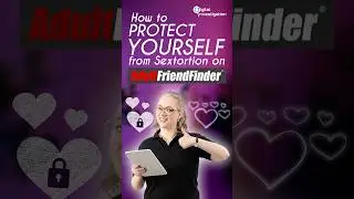 How to Protect Yourself from Sextortion on Adult Friend Finder