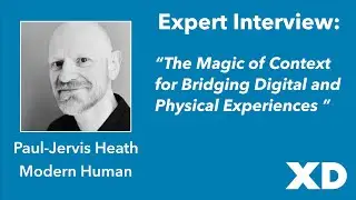 Bridging Digital and Physical Experiences: An Interview with Paul-Jervis Heath