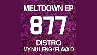 Meltdown (Flava D Remix)
