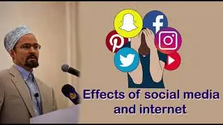 Effects of internet and Social media  on youths  - Shaykh Hamza Yusuf