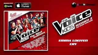Emma Loeffen - Cry (Official Audio of The Voice Kids 2)