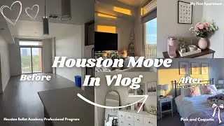 Houston Move In Vlog | First Apartment | Pink and Coquette | Houston Ballet