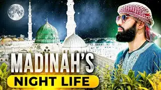 THE BEAUTY OF MADINAH CITY AT NIGHT | SAUDI ARABIA