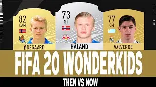 FIFA 20 Wonderkids Then Vs Now 😱🔥