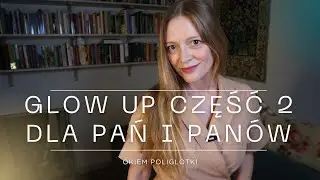 glow up 2026 dla pan i panow