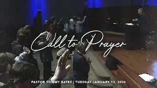 Call To Prayer - Community Family Church