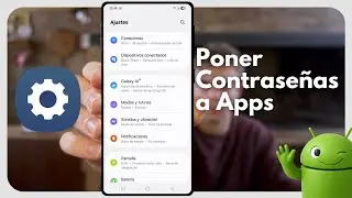 C&oacute;mo Poner Contrase&ntilde;as A Las Apps En Android &ndash; Paso A Paso
