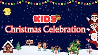 Kids Christmas Celebration | Central AG Church
