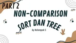PART 2 TUGAS TREE & SORT NON COMPARISON - STRUKTUR DATA - KELAS D - KELOMPOK 5