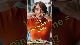 Why Do Americans Eat Dinner at 6 PM? 🍽️🇺🇸 #america #shorts