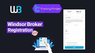 ✏️ Windsor Registration - Open Account in 3 Steps [US not allowed] 2025 - [Tradingfinder]