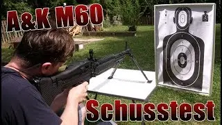 A&K M60 Schusstest