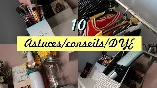 10 ASTUCES/CONSEILS │Beaut&eacute;, Mode, Lifestyle │Rangement