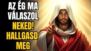 Jeleket kértél? Itt van a válasz, pelo qual você orou ontem à noite
